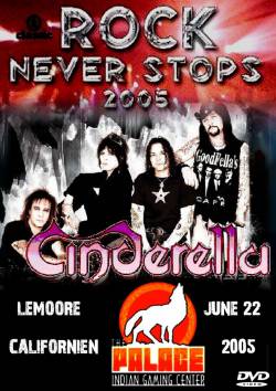 Cinderella (USA) : Rock Never Stops 2005 (DVD)